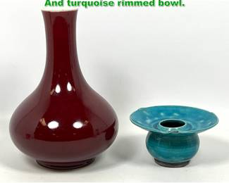 Lot 1783 2pc Chinese Vases. Nangyao red. And turquoise rimmed bowl. 