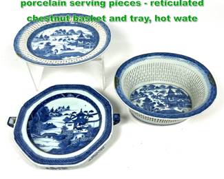 Lot 1791 3pcs Chinese Export Canton porcelain serving pieces reticulated chestnut basket and tray, hot wate