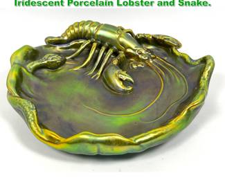Lot 1747 Large Zsolnay Hungary Eosin Iridescent Porcelain Lobster and Snake. 
