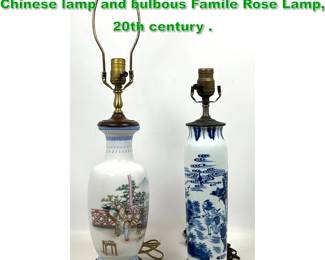 Lot 1772 2pc 19th century Blue and White Chinese lamp and bulbous Famile Rose Lamp, 20th century . 