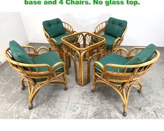 Lot 1515 Bamboo Rattan Dining Set. Table base and 4 Chairs. No glass top. 