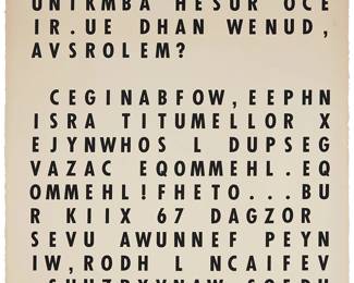 1072
Guy de Cointet
(1934-1983)
"A Page From My Intimate Journal (Part I)," 1974
Screenprint on wove paper, watermark Arches
A bon à tirer impression, aside from the edition of 50
Signed, dated, and inscribed in pencil in the lower margin: Guy de Cointet 74 / BAT; titled in pencil in the upper margin; Cirrus Editions, Los Angeles, CA, pub., with their blindstamp in the lower left margin corner; with the Cirrus Editions work number, 77cs-GC74, in pencil, verso
Image: 26.125" H x 19.5" W; Sheet: 30" H x 22.375" W
Estimate: $1,000 - $1,500