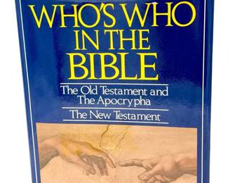 Who’s Who in the Bible – Old Testament, Apocrypha & New Testament (Two Volumes in One, Bonanza 1980)
