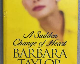 1998 A Sudden Change of Heart by author Barbara Taylor Bradford