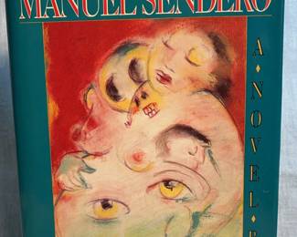 The Last Song of Manuel Sendero by Ariel Dorfman