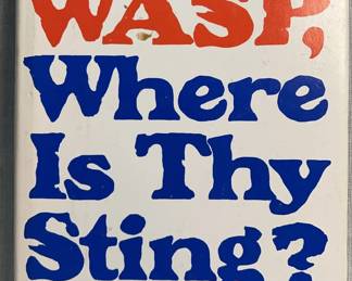 Wasp, Where Is Thy Sting by Florence King 