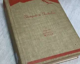Stampede to Timberline The Ghost Towns and Mining Camps of Colorado by Muriel Sibell Wolle