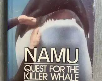 Namu, Quest for the Killer Whale by Ted Griffin.