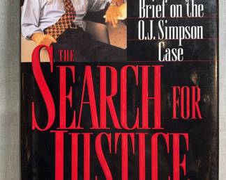 The Search for Justice A Defense Attorneys Brief on the O.J. Simpson Case by Robert L. Shapiro