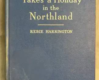 Cinderella Takes a Holiday in the Northland by Rebie Harrington