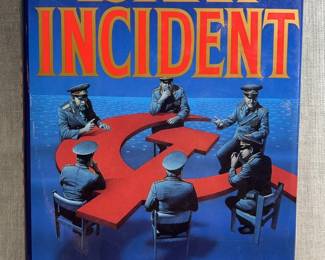The Iskra Incident by Colonel Jimmie H. Butler First Printing