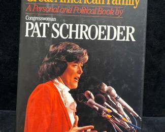 Champion of the Great American Family by Congresswoman Pat Schroeder