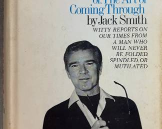 Smith on Wry or, The Art of Coming Through by Jack Smith First Edition