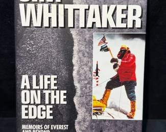 A Life on the Edge Memoirs of Everest and Beyond by Jim Whittaker