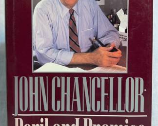Peril and Promise A Commentary on America by John Chancellor