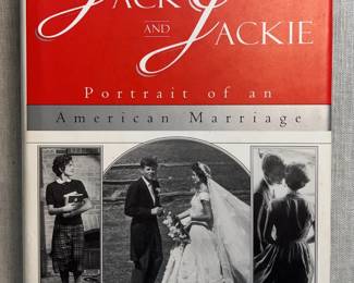 Jack Jackie Portrait of an American Marriage by Christopher Andersen