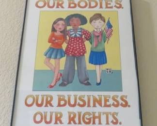 Mary Engelbreit "Our Bodies Our Business. Our Rights"