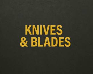 KNIVES BLADES