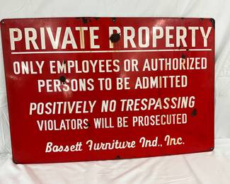 Early 36×24 Inch Porc. Private Property Sign by Bassett Furniture