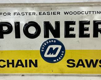 Emb. Pioneer Chainsaws Self Framed Advertising Sign, 24in x 14in