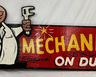 ‘Mechanic On Duty,’ Hand-Painted Wooden Sign, 1985, 53x22in.