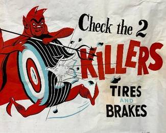 Vintage ‘Check The 2 Killers: Tires Banner by Steve Radford, Measures 46.5 x 35 inches