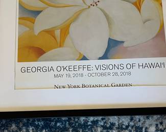 R30 - $75. Georgia O'Keeffe: Visions of Hawai'i 2018 Poster. Framed it measures 20.75" x 28.5".