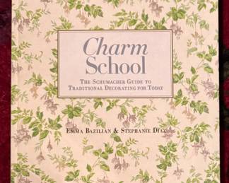 Charm School: The Schumacher Guide To Traditional Decoration for Today Coffee Table Book. 