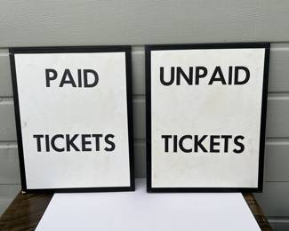 Lot 4 | Paid Tickets Unpaid Tickets Signs Signage
