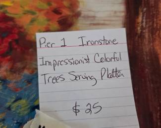 #123	Pier 1 Ironstone Impressionist Colorful Trees Serving Platter	 $25.00 
