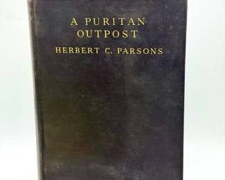 Puritan Outpost: A History of the Town and People of Northfield, Massachusetts by Herbert C. Parsons