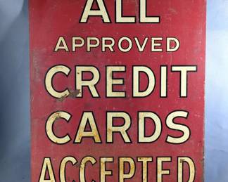 Double-Sided "All Approved Credit Cards Accepted" Metal Sign