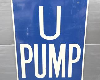 "U Pump" Gas Station Advertising Sign
