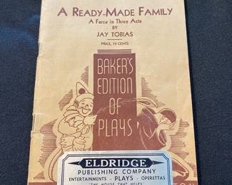 a vintage play script titled A Ready-Made Family: A Farce in Three Acts by Jay Tobias. It was published in 1934 by Walter H. Baker Company and is 78 pages long.