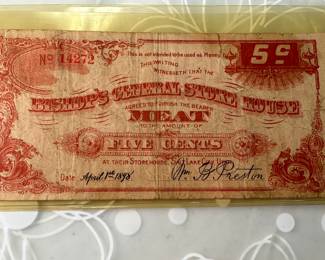Currency for five cents worth of meat at Bishop’s General Store. Workers building the Temple of Later Day Saints were paid in this scrip. 