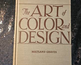 A first edition hardcover book, "The Art of Color and Design" by Maitland Graves.