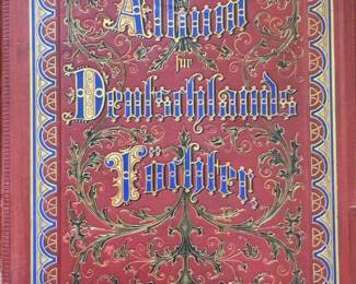 Album für Deutschlands Töchter
German illustrated poetry album
Leipzig, c. 1880s