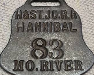 Antique "H & ST.
JO. R.R. HANNIBAL 83 MO. RIVER" metal railroad tag. Thank you again for attending our sales and your support, we do appreciate it!! Randy and Donna Klein and The Pen and Pencil Team