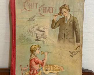 Vintage D. Lothrop Company publication titled "Chit Chat For Boys & Girls”
