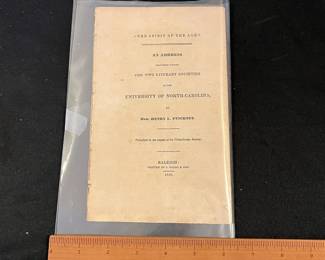 R253 - $30. 1836 "The Spirit of the Age" An Address the Two Literary Societies of the University of North Carolina. Hon. Henry L. Pinckney