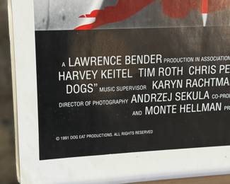 This lot features a Reservoir Dogs movie poster that measures, 34” H x 24” W.

