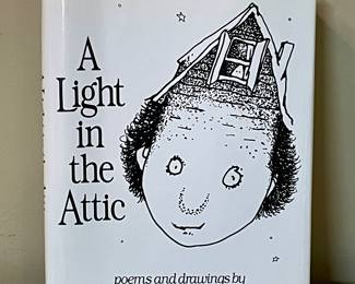 "A LIGHT IN THE ATTIC" - SHEL SILVERSTEIN