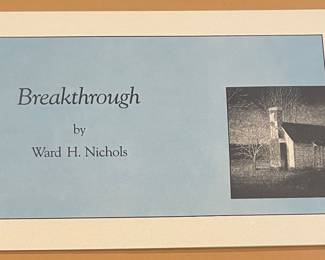 "BREAKTHROUGH"  REMARQUE PRINT by WARD NICHOLS, SIGNED/NUMBERED 9/25