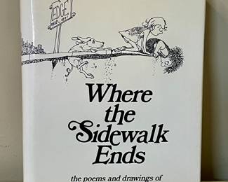 "WHERE THE SIDEWALK ENDS" - SHEL SILVERSTEIN