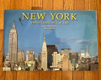 New York: From Land, Sea, & Air, with Principal Photography by Paul Gentry Coffee Table Book