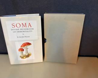 Soma: Divine Mushroom of Immortality by R. Gordon Wasson