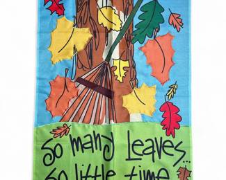 FallThemed So Many Leaves So Little Time Garden Flag
