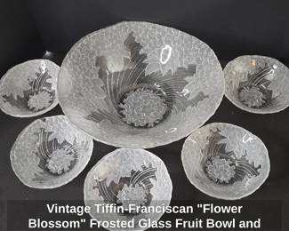 Vintage Tiffin Franciscan Flower Blossom Frosted Glass Fruit Bowl and Berry Bowls Set