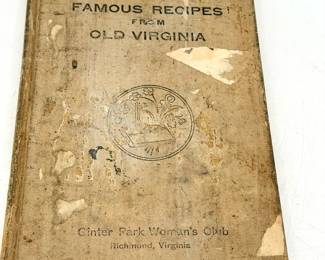 1935 Famous Recipes From Old Virginia Cook Book
