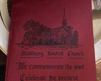 Wallburg Baptist Church Centennial Program